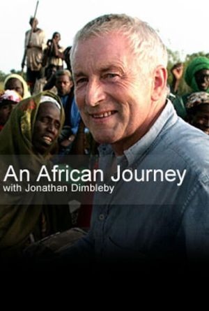 African Journey With Jonathan Dimbleby
