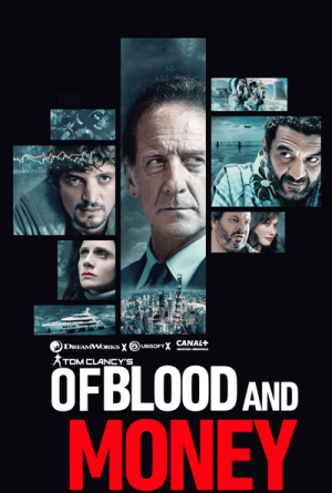 OF MONEY AND BLOOD